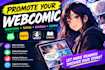 promote your webcomic, webtoon promotion, tapas, manga, comic