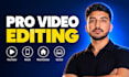 do professional video editing
