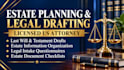 draft comprehensive trust, last will and testament document as estate lawyer