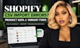 fix shopify CSV import errors, product data and variants issues