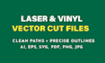 create vector cut files for laser cutting and vinyl decals