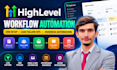 set up gohighlevel workflows and follow up automation