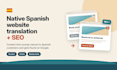 translate english to spanish for your website with SEO