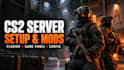 install cs2 server, game mods, plugins and game panel setup