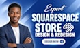 build squarespace website, design redesign squarespace store, squarespace store