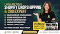 be your shopify dropshipping store designing,shopify expert cro