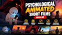 create psychological animated short films