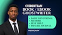 ghostwrite your christian daily devotional book memoir self help prayer journal