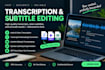 transcribe audio and video, edit subtitles, and correct transcripts