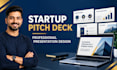design a professional startup pitch deck in powerpoint