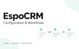 customize espocrm fields layouts and sales workflows
