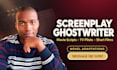 write your movie script, feature film screenplay or TV pilot