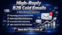 write b2b cold email copywriting, sales outreach sequence