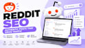 create authentic reddit post seo to boost website traffic
