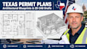 draft architectural blueprints and texas city permit drawings