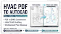 convert existing hvac plans into clean autocad drawings