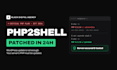 patch php2shell and secure your PHP server or wordpress site