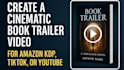 create a cinematic amazon book trailer and promo video