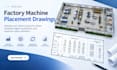draft factory machine placement drawings