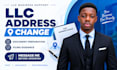 change your llc address and prepare filing documents