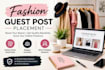 we provide fashion guest posting and blogger outreach