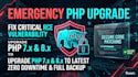 do emergency PHP upgrade, patch security vulnerabilities and fix broken code