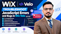 troubleshoot wix velo javascript errors and bugs