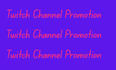 promote your twitch channel