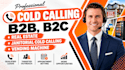 b2b, b2c cold calling real estate, janitorial cold calling, vending machine