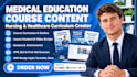 create medical educational course, nursing online course content and curriculum