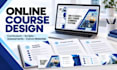design online course curriculum, scripts, assessments and canva materials