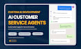 develop custom ai agent for customer service support, ai assistant, chatbot