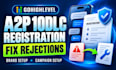 complete a2p 10dlc registration for gohighlevel and fix rejections
