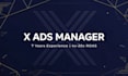 be your x ads manager to run profitable campaigns