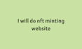 do nft minting website