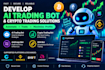Develop ai trading bot, crypto trading bot, arbitrage bot, dex bot ...