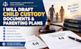 draft child custody documents and parenting plans