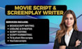 be your movie scriptwriter screenplay feature film TV script and youtube scripts