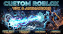 create custom roblox vfx, combat effects, and animations