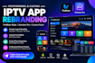 rebrand iptv smarters pro app and set up iptv control panel