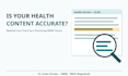 fact check and review your medical content for accuracy