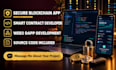 build secure blockchain app develop smart contract solidity web3 blockchain app