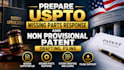 prepare uspto missing part response and non provisional patent drafting, filing