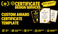 Design custom certificate template award certificate diploma, award ...