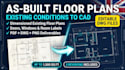 create as built and existing condition house drawings