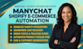 setup manychat shopify ecommerce automation for your store