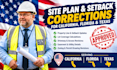 revise california site plans for setback and zoning comments