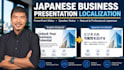 localize your powerpoint and speaker notes into japanese
