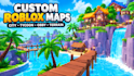 build custom roblox map city map tycoon map terrain map obby map roblox studio