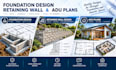 design foundations, retaining walls and adu plans